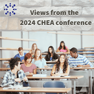 Views From 2024 CHEA Conference